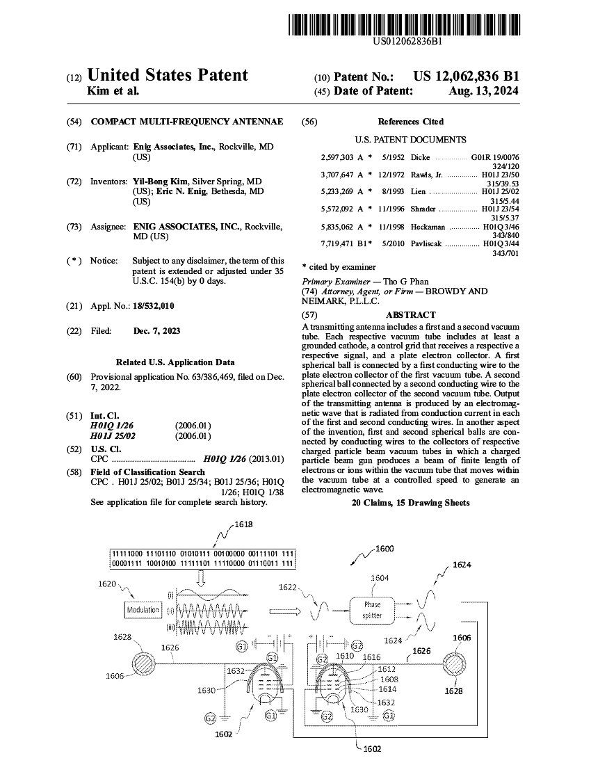 United States Patent Office announced today the issuance of Patent No. 12,062,836 (Application 18/532,010) entitled Compact Multi-frequency Antennae